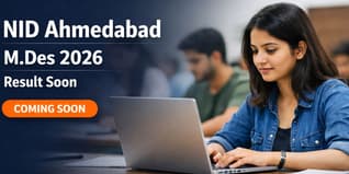 NID Ahmedabad M.Des Result 2026 Soon; Confirm Seat by May 7 Deadline